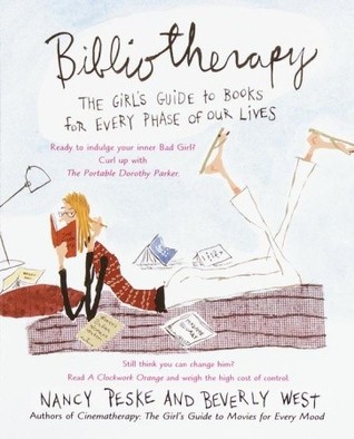 Bibliotherpy: The Girls Guide to Books for Every Phase of our Lives