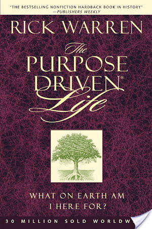 A Purpose Driven Life