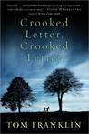 Book Review: Crooked Letter, Crooked Letter by Tom Franklin