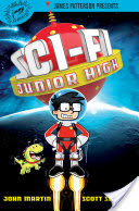 Book Review:Sci-Fi Junior High by John Martin, Scott Seegert