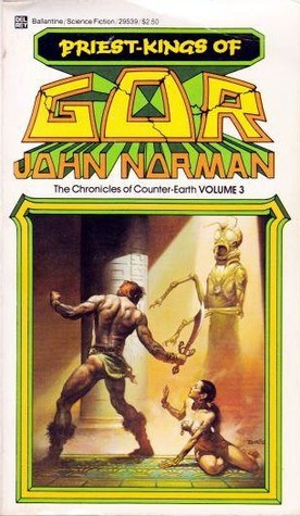 Book Review: Priest-Kings of Gor (Gor #3) by John Norman