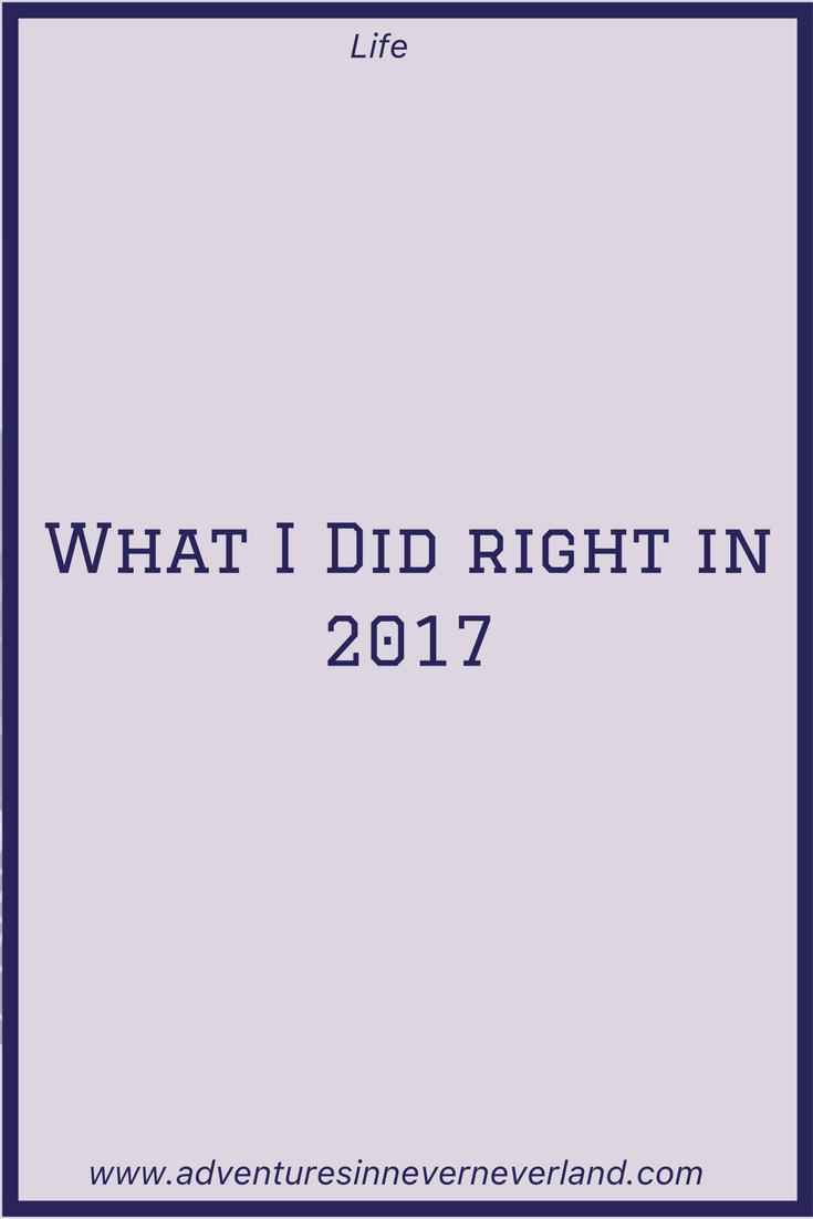 i LIST THE THINGS THAT i DID RIGHT IN THE YEAR 2107