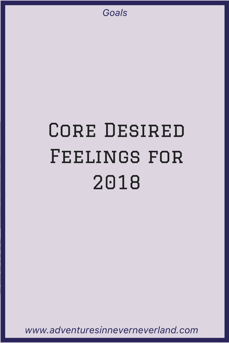 My Core Desired Feelings for 2017