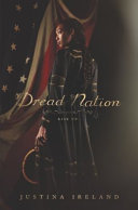 Audio Review: Dread Nation (Dread Nation #1) by Justina Ireland