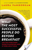 Audio Review: What the Most Successful People Do Before Breakfast: And Two Other Short Guides to Achieving More at Work and at Home