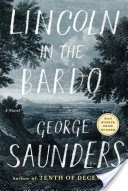 My Thoughts on Lincoln in the Bardo Audiobook