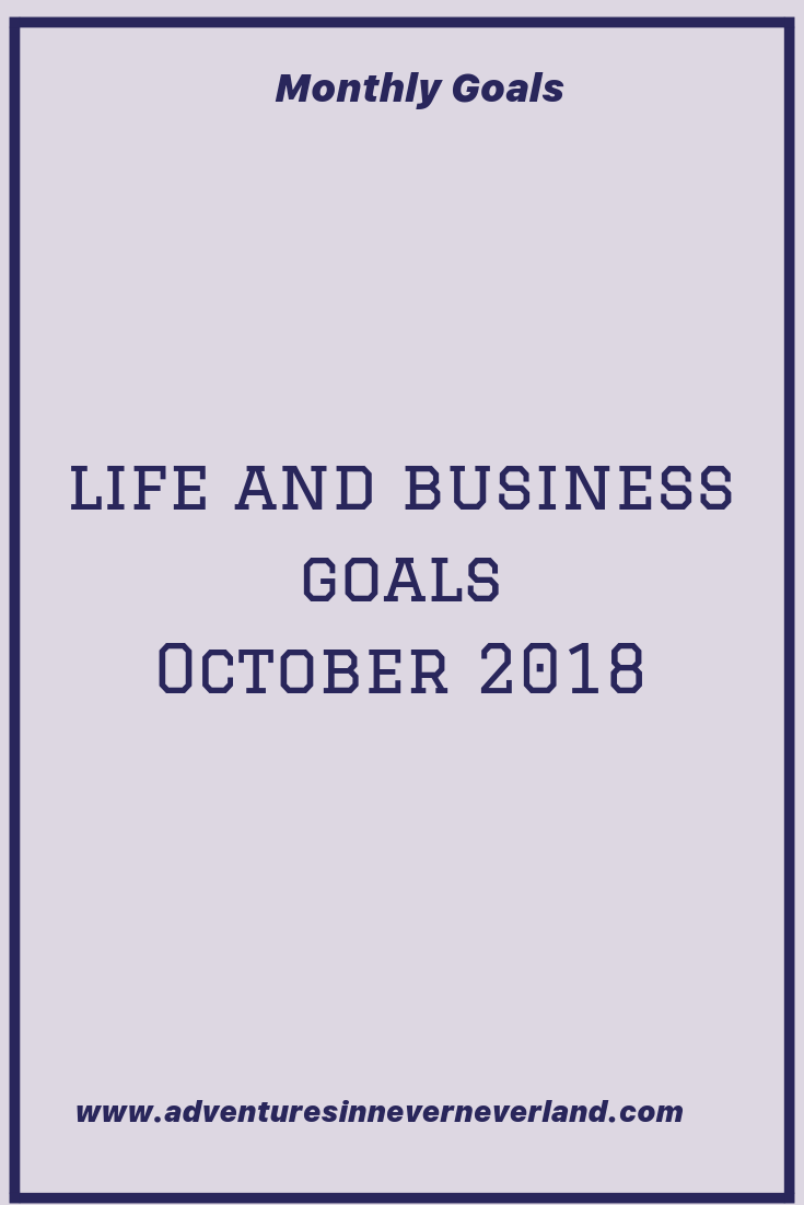Goals For October 2018
